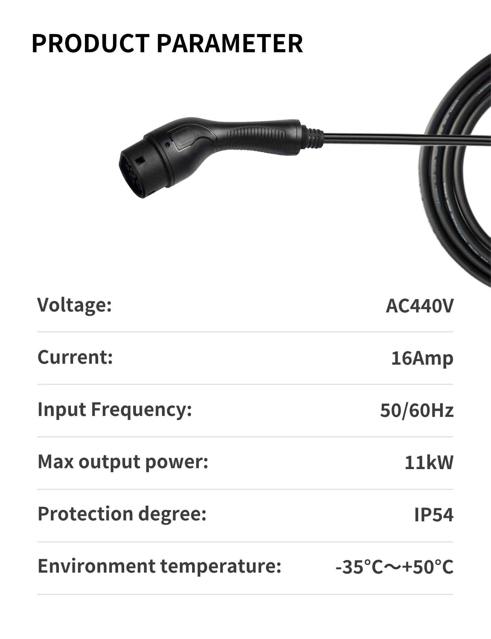 Hier sind die Produktparameter der silbernen Andalung 11kW Wallbox-EV-Ladestation: Spannung: AC440V, Strom: 16A, Eingangsfrequenz: 50/60Hz, Maximale Ausgangsleistung: 11kW, Schutzgrad: IP54, Betriebstemperatur: -35°C bis +50°C.