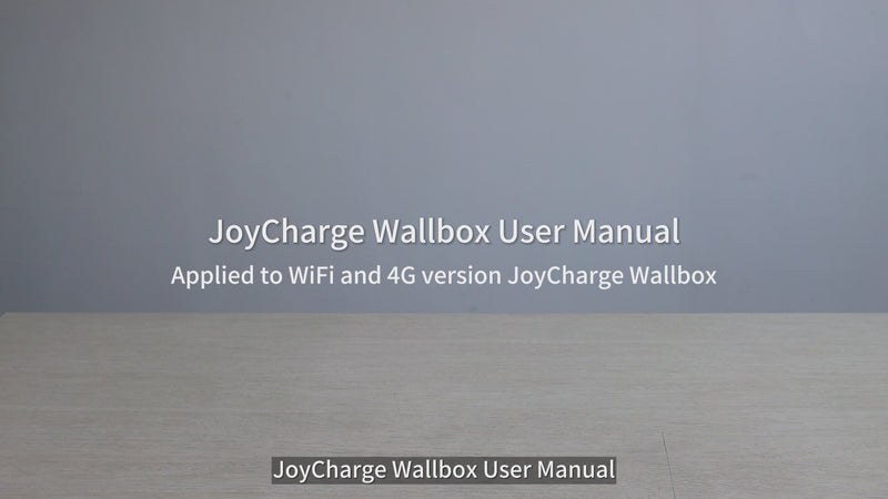 JOYCHARGE WALLBOX USER MANUAL